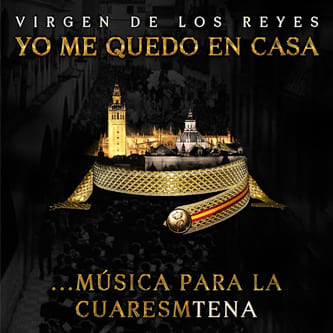 Yo me quedo en casa - AM Virgen de los Reyes